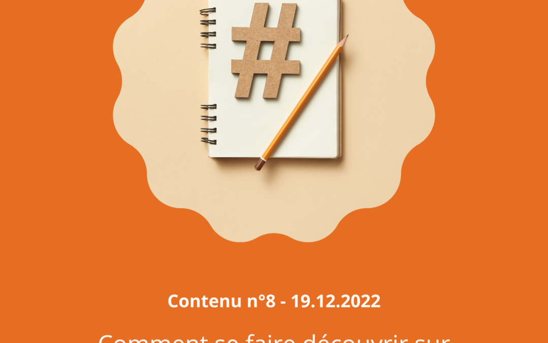 Comment se faire découvrir sur Instagram grâce aux hashtags ?