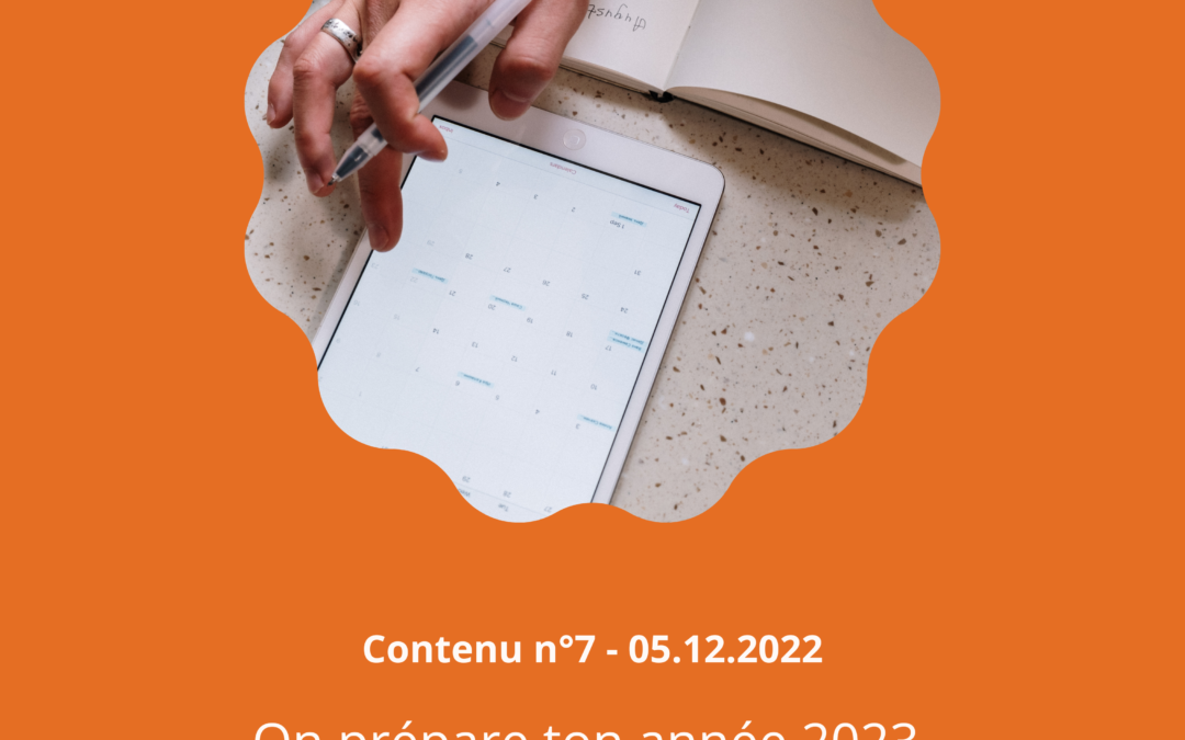 On prépare ton année 2023 ! Ta vision et tes objectifs